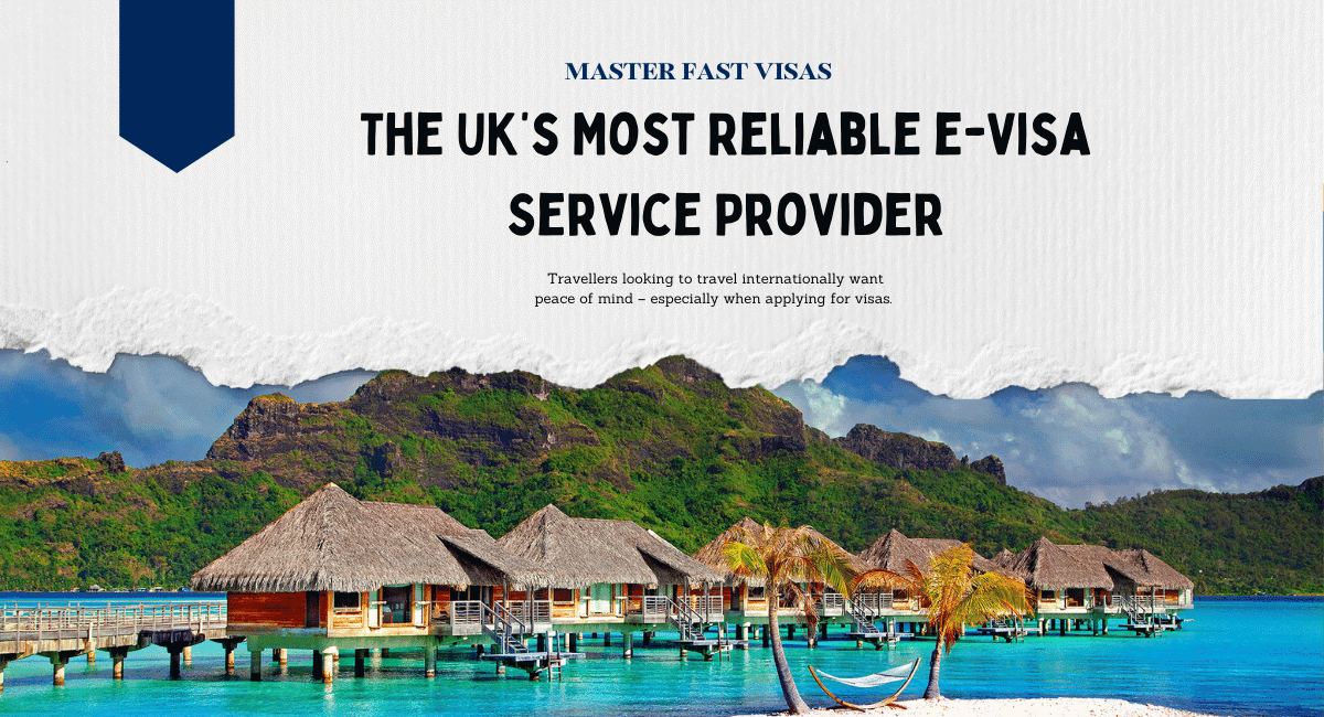 Master Fast Visas – The UK’s Most Reliable e-Visa Service Provider | Fast Online Visa Approvals